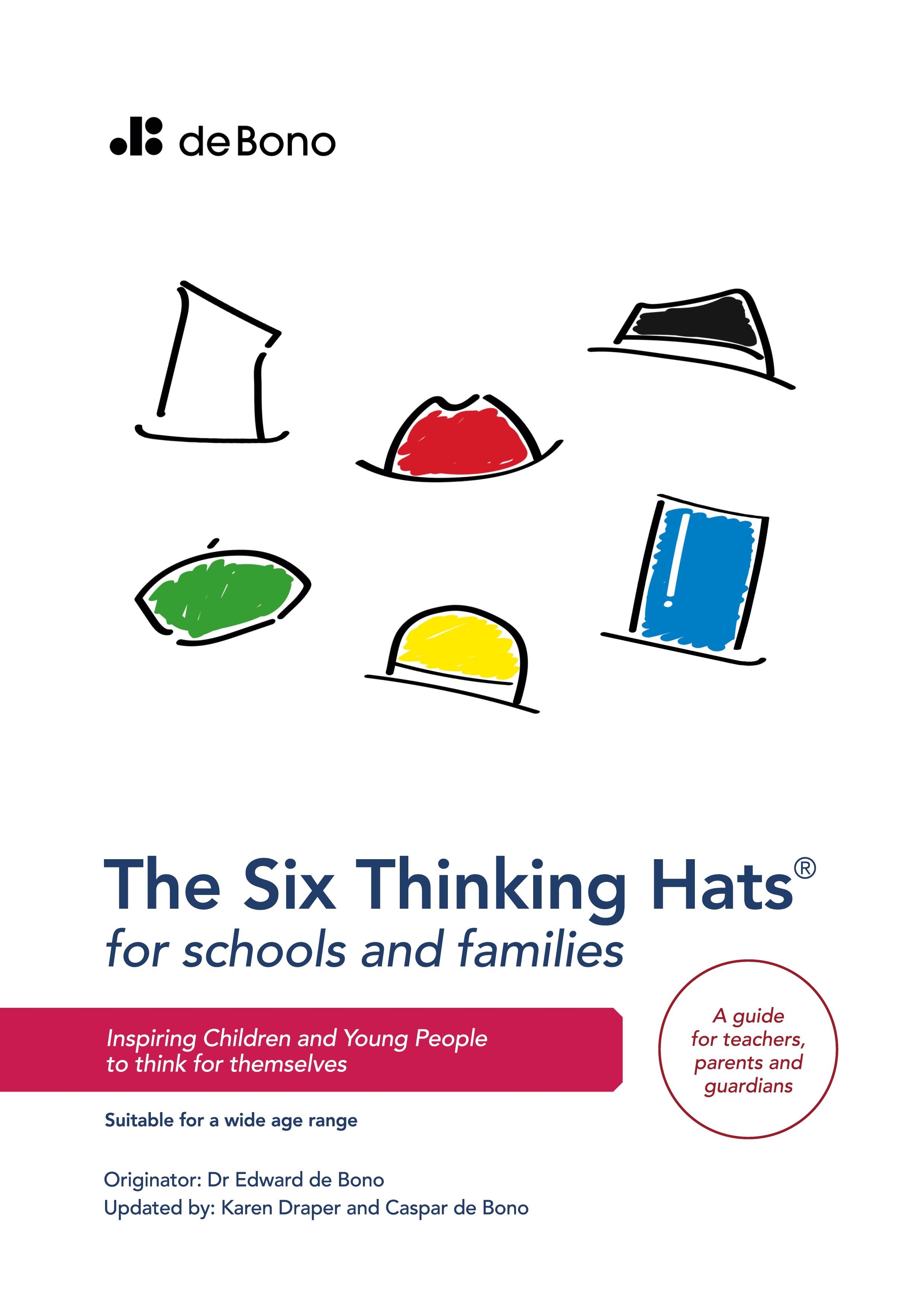 Vorderes Coverbild Six Thinking Hats for Schools and Families - Teachers Guide