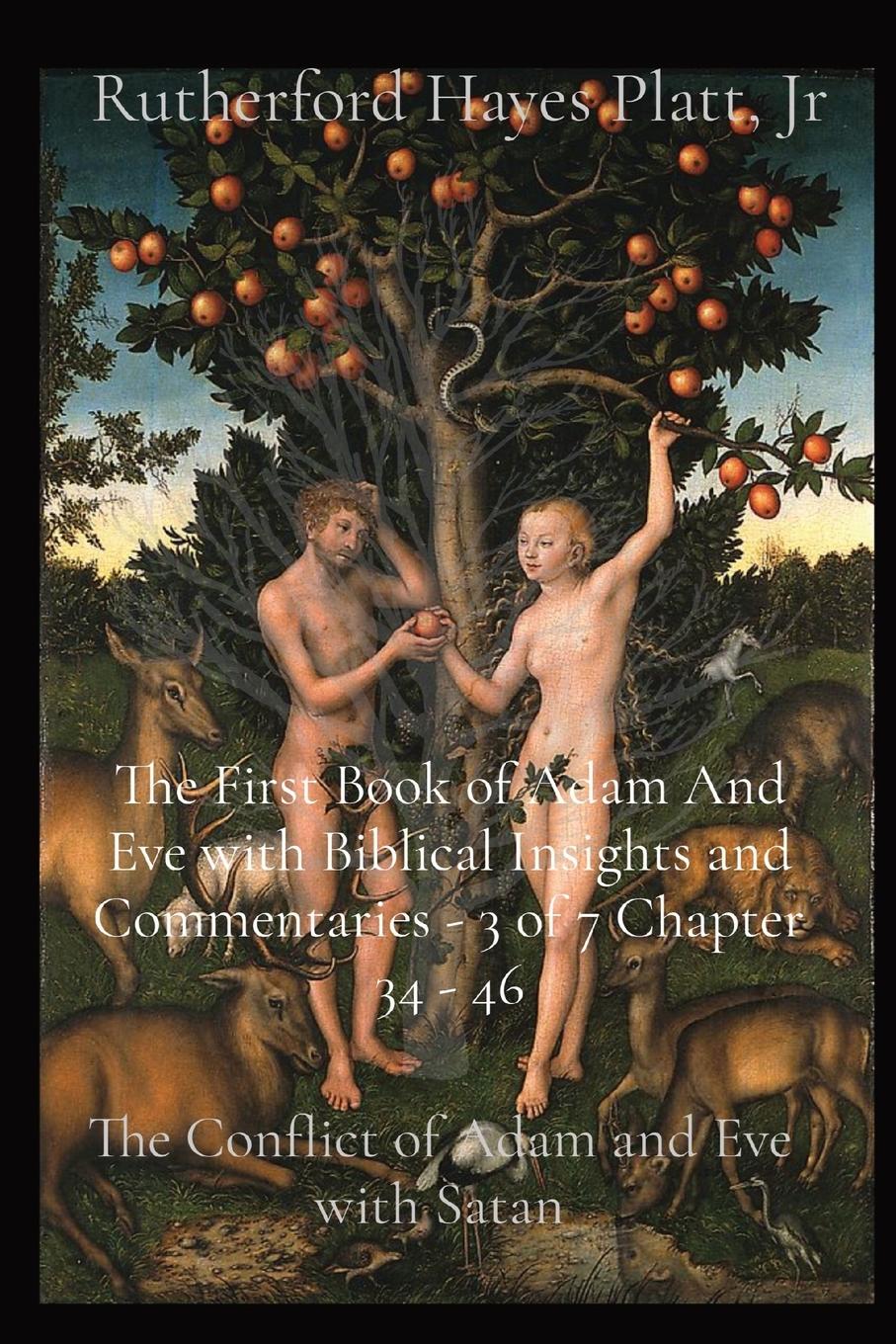 Vorderes Coverbild The First Book of Adam And Eve with Biblical Insights and Commentaries - 3 of 7 Chapter 34 - 46