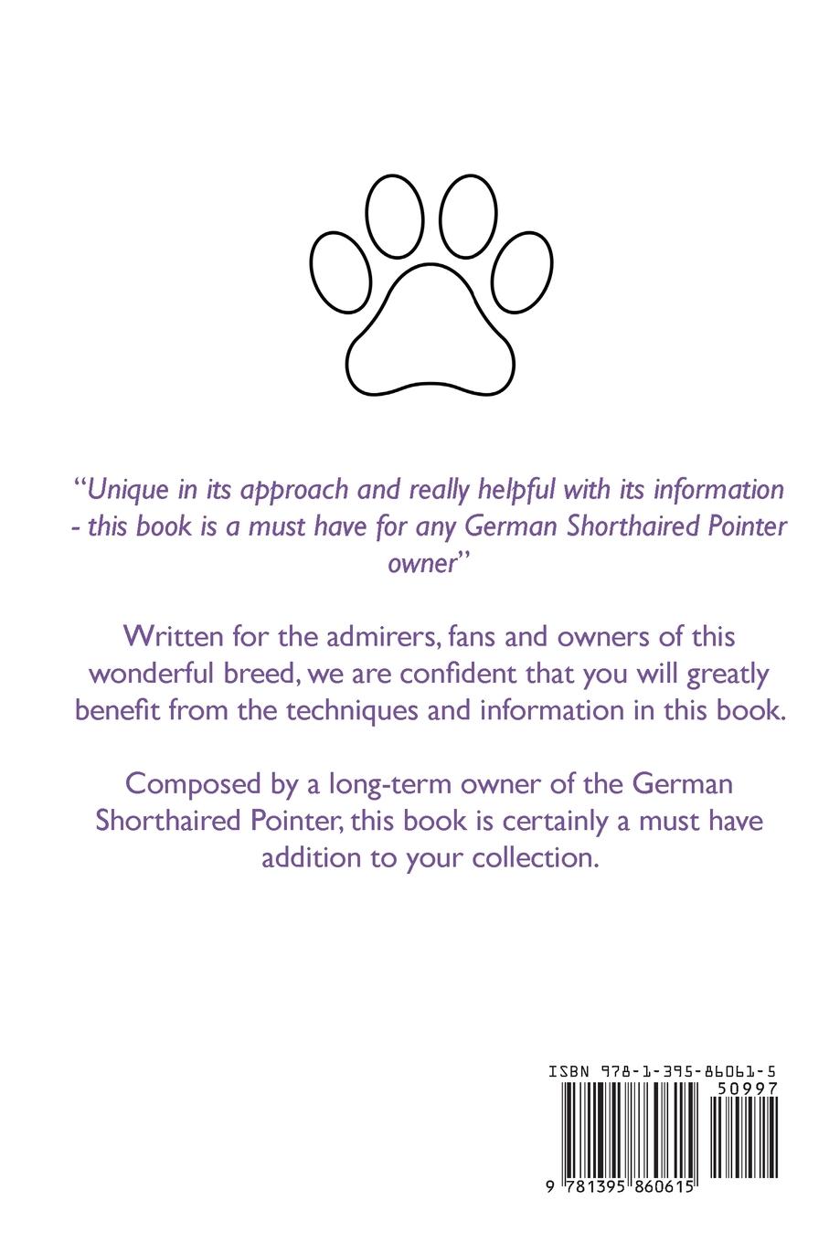 Rückseitencover German Shorthaired Pointer Activities German Shorthaired Pointer Tricks, Games & Agility. Includes