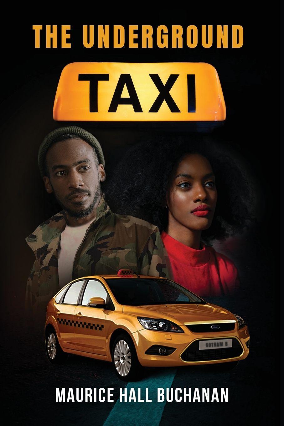 Vorderes Coverbild The Underground Taxi