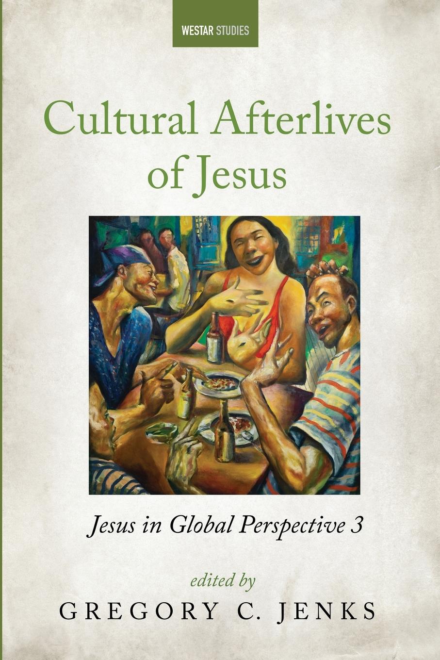 Vorderes Coverbild Cultural Afterlives of Jesus