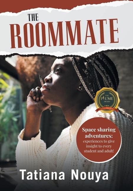 Vorderes Coverbild The Roommate: Space sharing adventures: experiences to give insight to every student and adult!