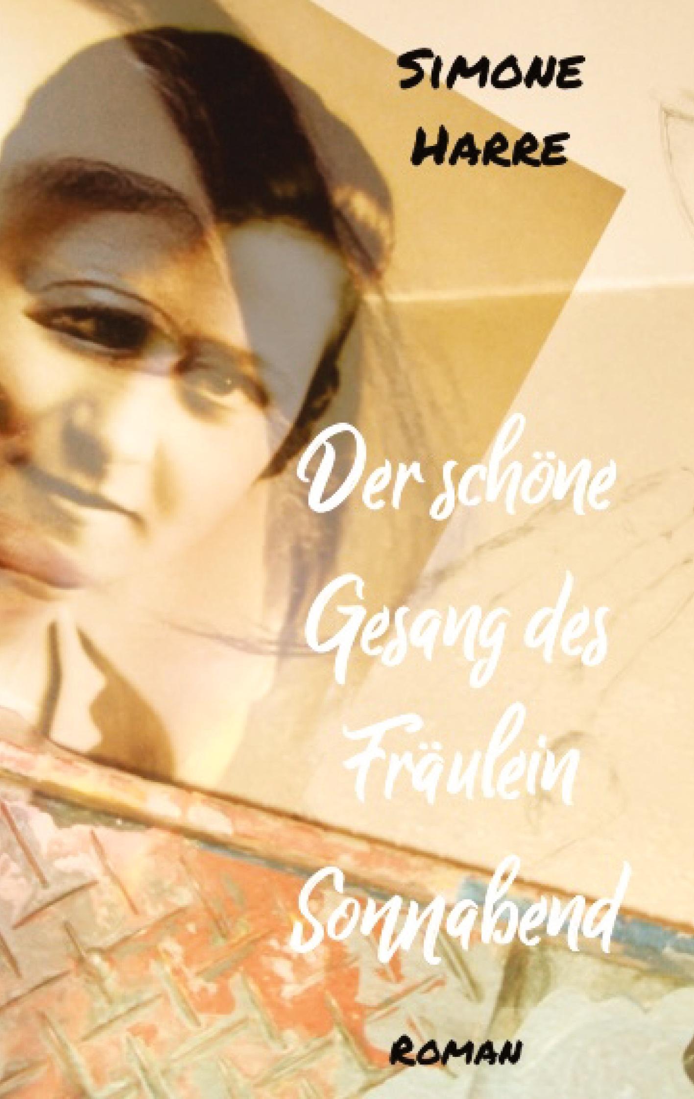Vorderes Coverbild Der schöne Gesang des Fräulein Sonnabend