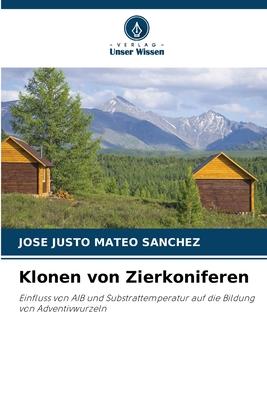 Vorderes Coverbild Klonen von Zierkoniferen