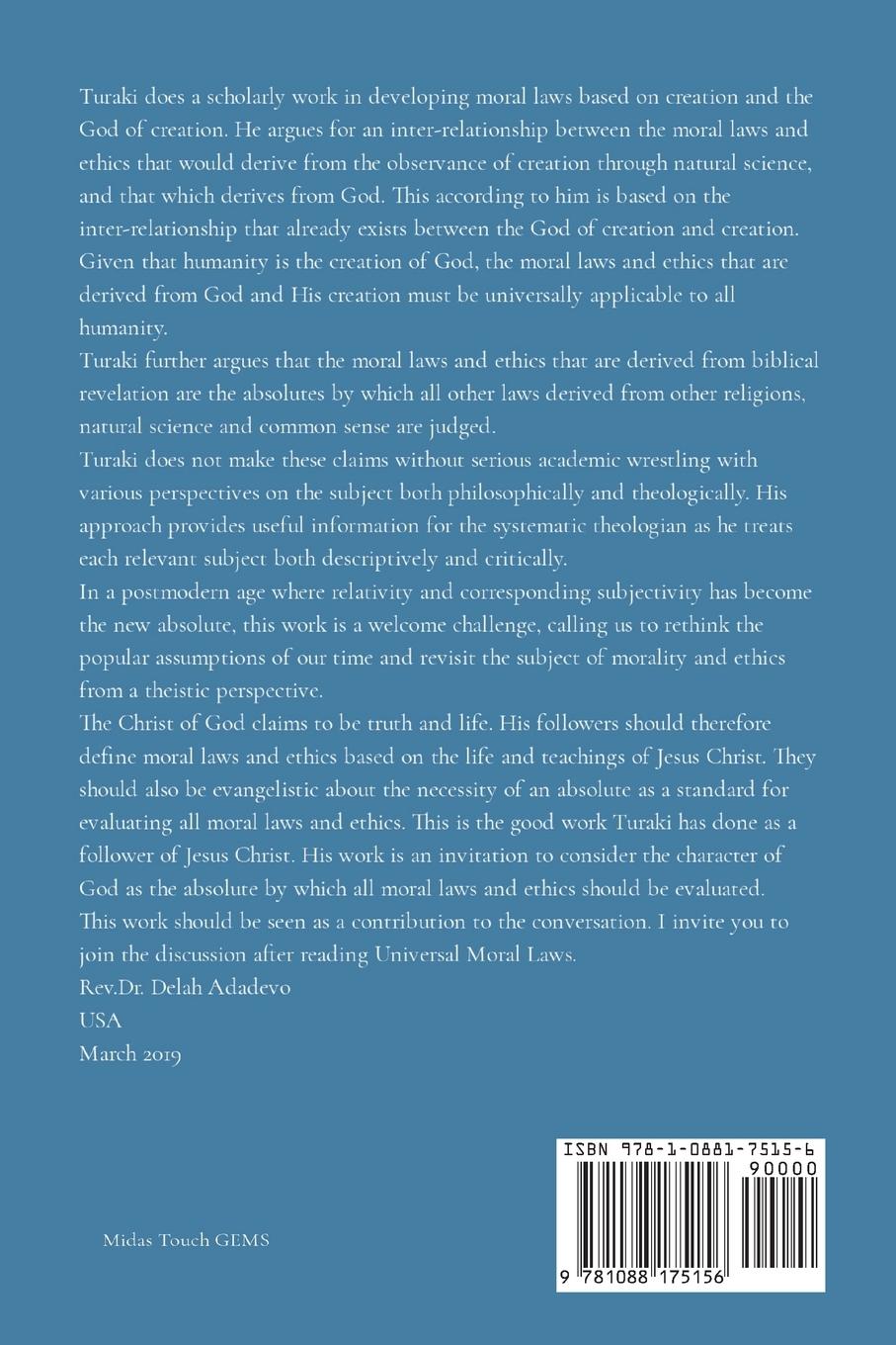 Rückseitencover UNIVERSAL MORAL LAWS CREATIONAL AND THEISTIC FOUNDATIONS OF MORALITY AND ETHICS