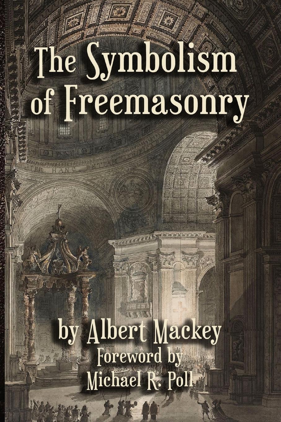 Vorderes Coverbild The Symbolism of Freemasonry