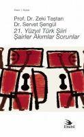 Vorderes Coverbild 21.Yüzyil Türk Siiri Sairler Akimlar Sorunlar