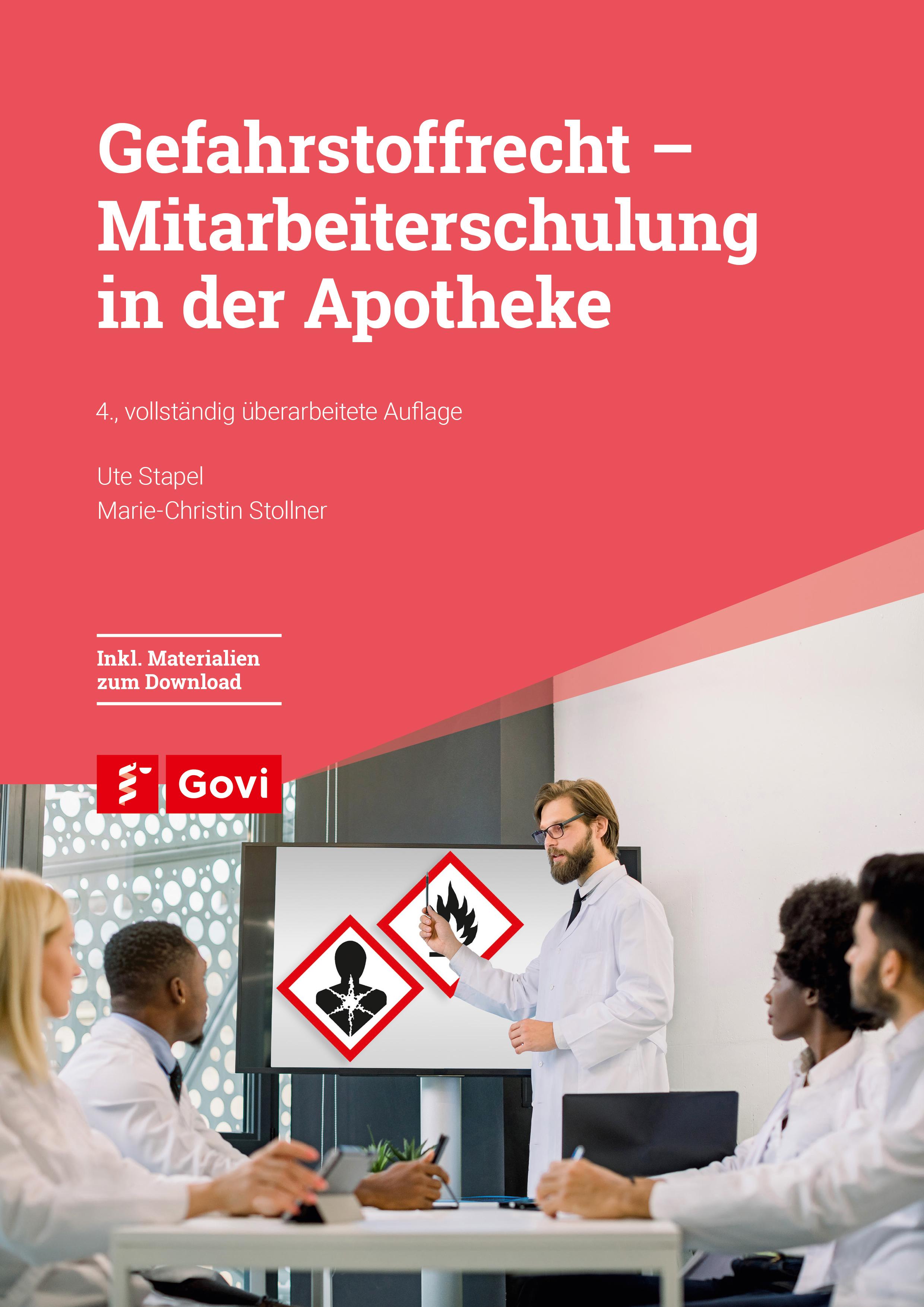Vorderes Coverbild Gefahrstoffrecht - Mitarbeiterschulung in der Apotheke