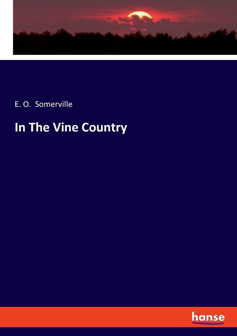 Vorderes Coverbild In The Vine Country