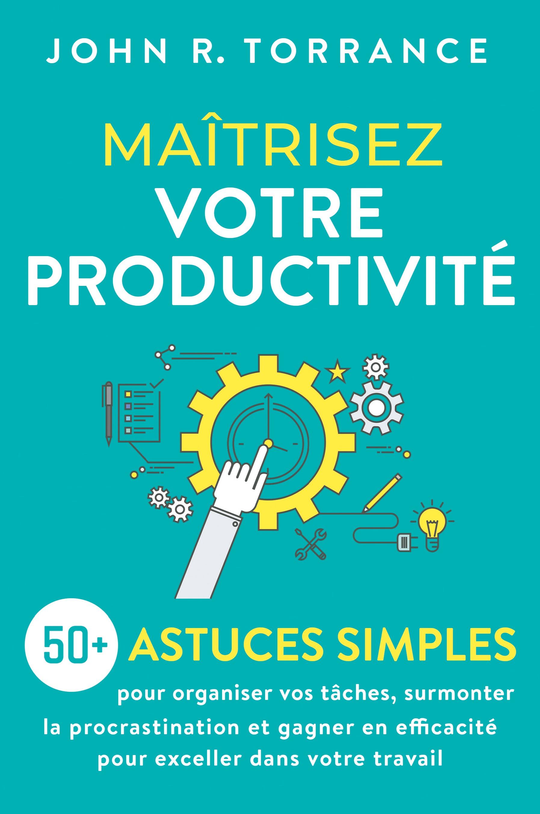 Vorderes Coverbild Maîtrisez votre productivité
