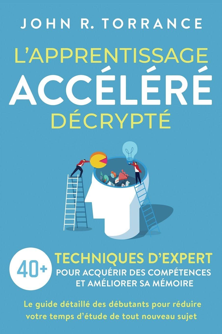 Vorderes Coverbild L'apprentissage accéléré décrypté