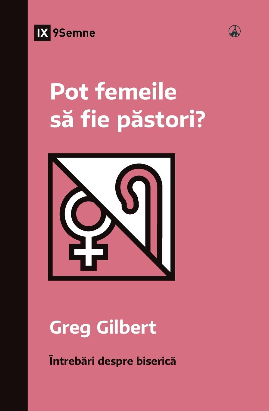 Vorderes Coverbild Can Women Be Pastors? / Pot femeile s¿ fie p¿stori?