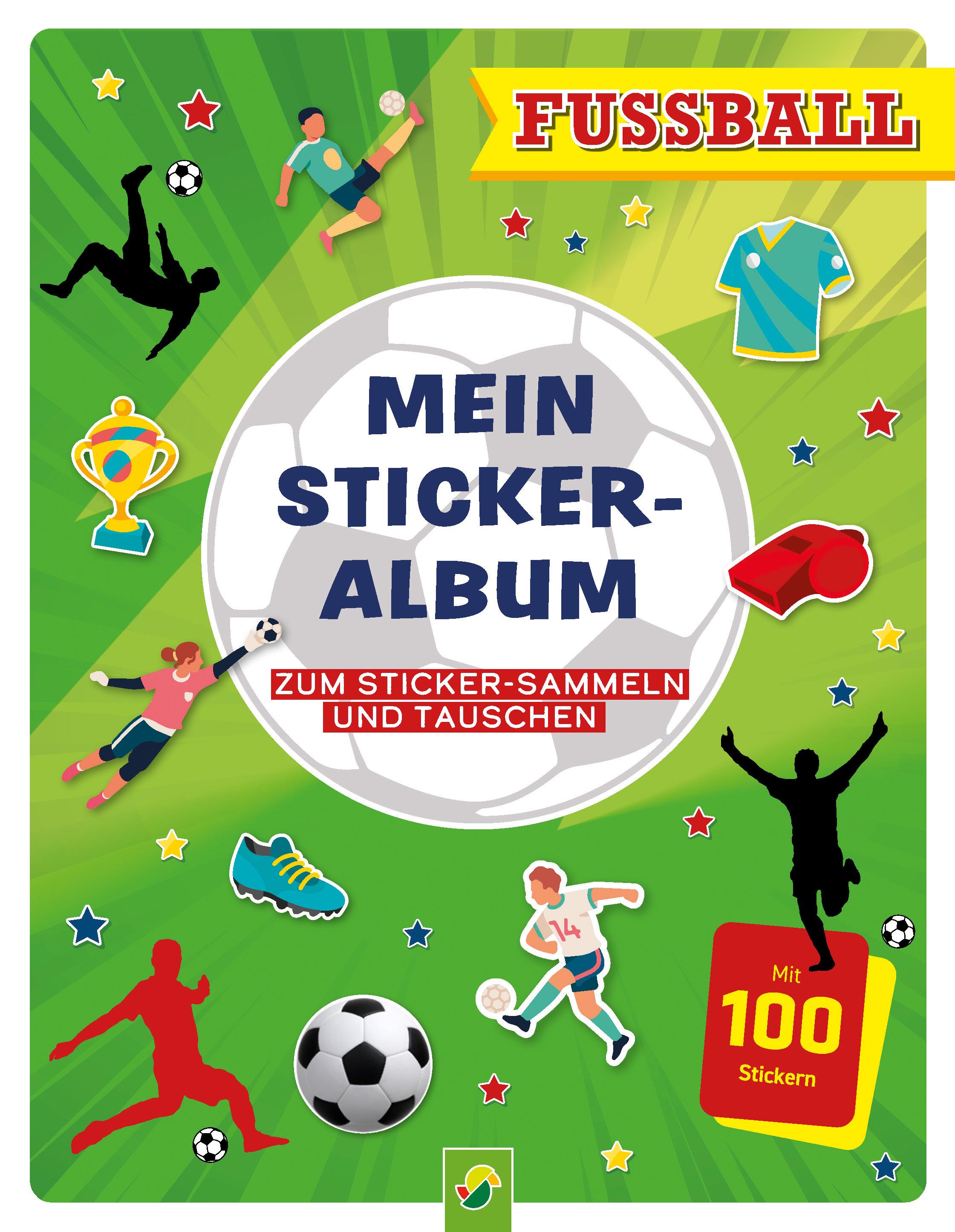 Vorderes Coverbild Mein Stickeralbum Fußball mit 100 Stickern