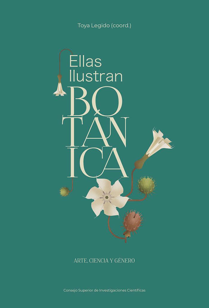 Vorderes Coverbild Ellas ilustran botánica : arte, ciencia y género