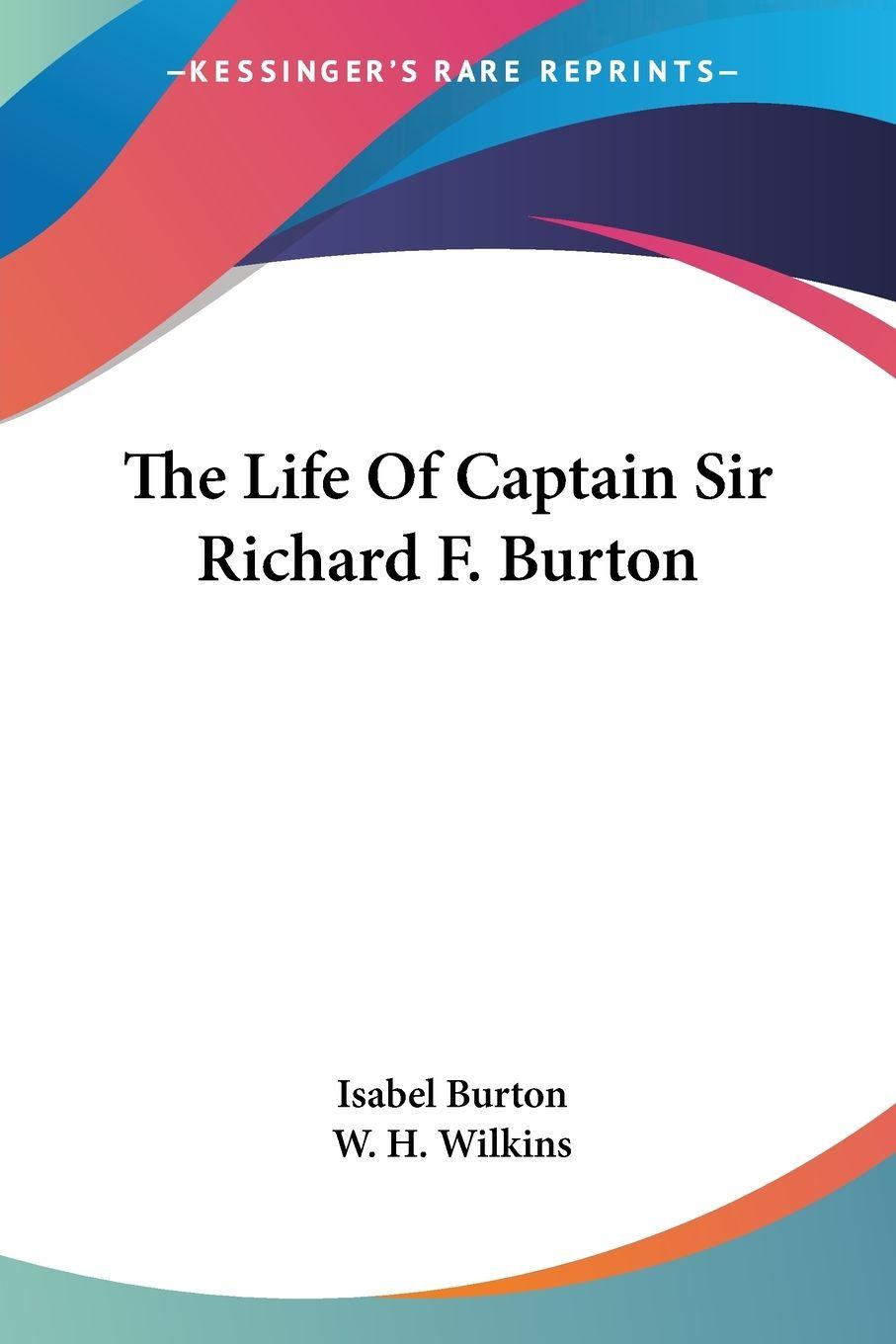 Vorderes Coverbild The Life Of Captain Sir Richard F. Burton