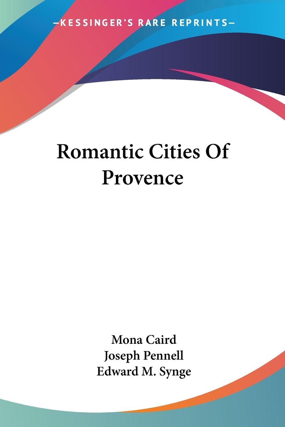 Vorderes Coverbild Romantic Cities Of Provence