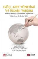 Vorderes Coverbild Göc, Afet Yönetimi ve Insani Yardim Yönetim, Strateji ve Sosyal Hizmet Baglaminda