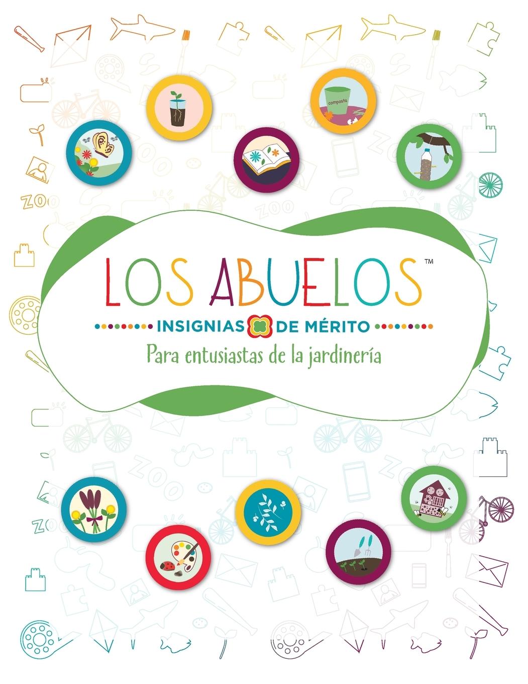 Vorderes Coverbild Insignias de Me¿rito de los abuelos (TM) Para entusiastas de la jardineri¿a