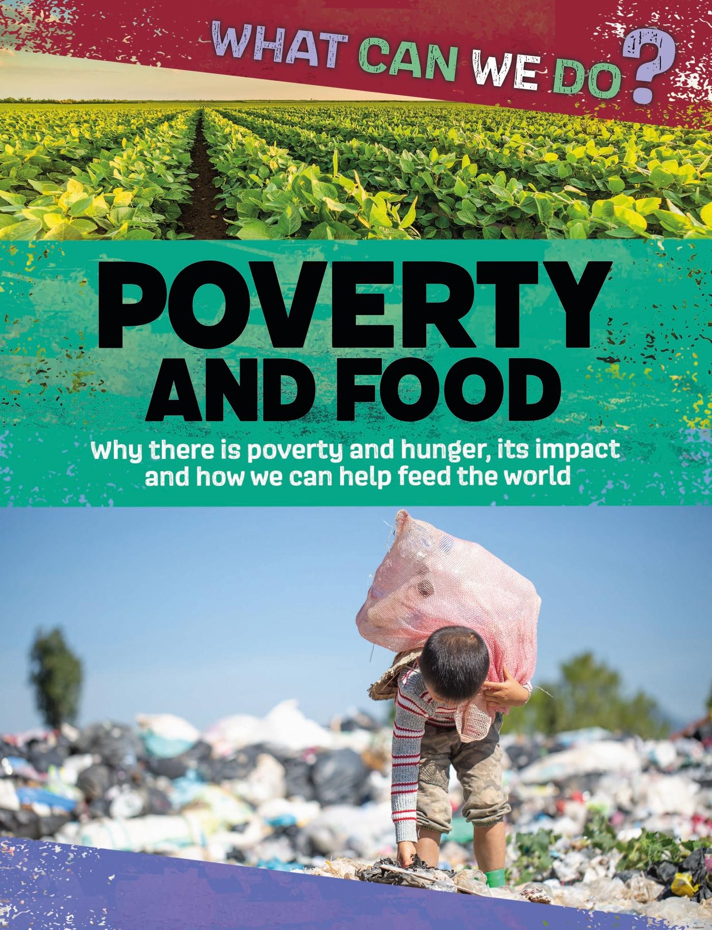 Vorderes Coverbild What Can We Do?: Poverty and Food