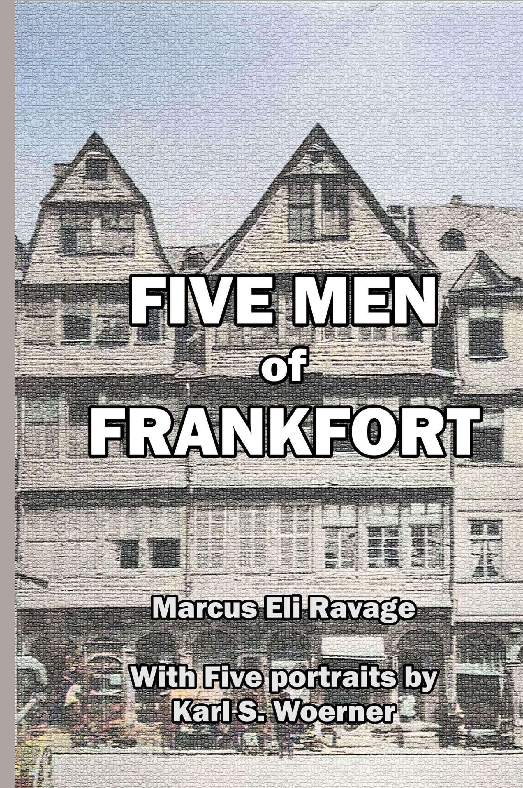 Vorderes Coverbild Five Men of Frankfort