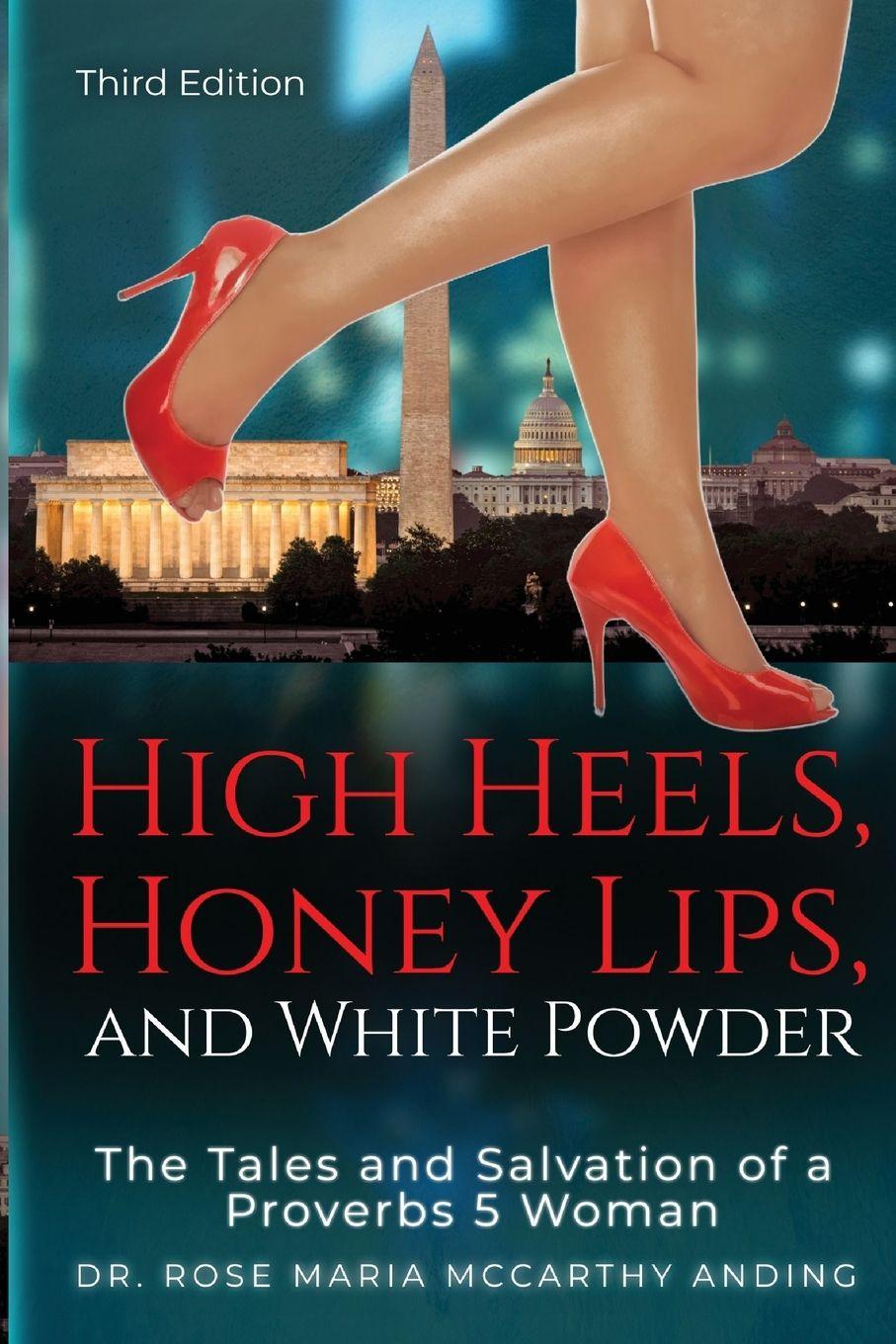 Vorderes Coverbild High Heels, Honey Lips, and White Powder