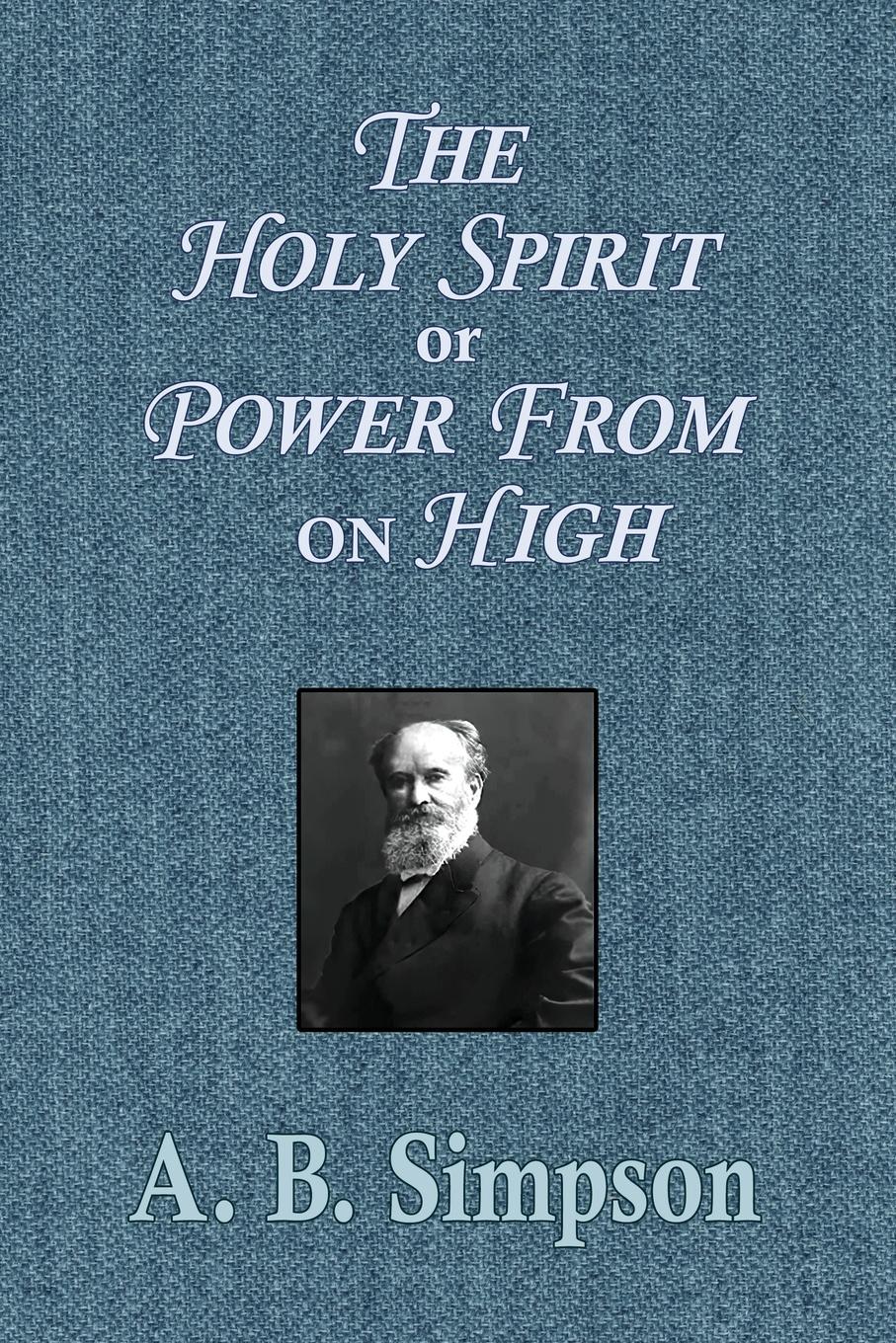 Vorderes Coverbild The Holy Spirit or Power From on High