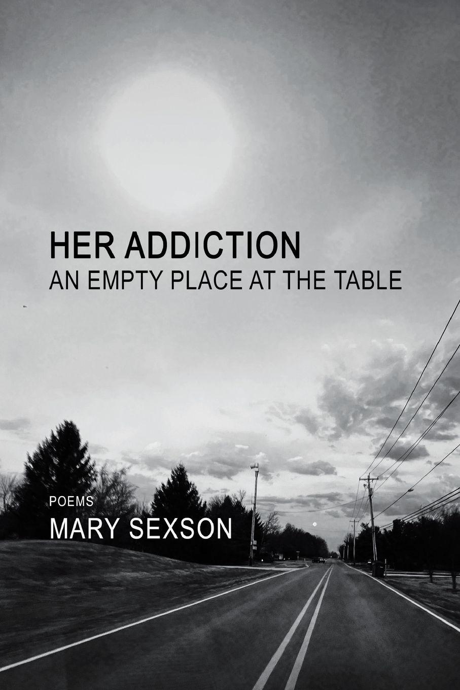 Vorderes Coverbild Her Addiction, An Empty Place at the Table