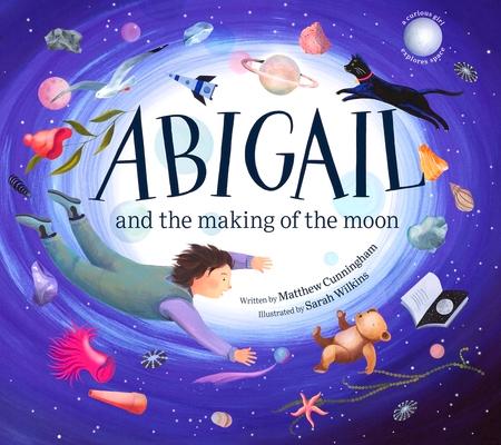 Vorderes Coverbild Abigail and the Making of the Moon