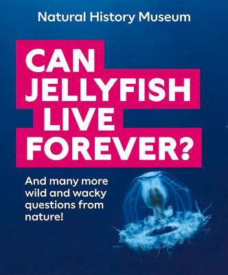 Vorderes Coverbild Can Jellyfish Live Forever?