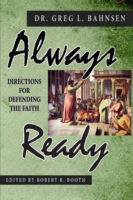 Vorderes Coverbild Always Ready: Directions for Defending the Faith
