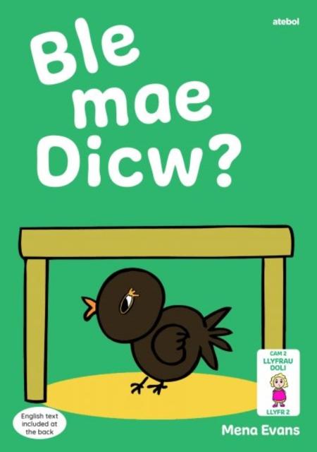 Vorderes Coverbild Llyfrau Hwyl Magi Ann: Ble Mae Dicw?