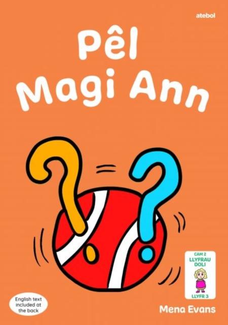 Vorderes Coverbild Llyfrau Hwyl Magi Ann: Pel Magi Ann