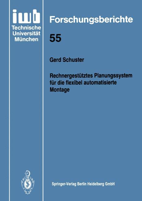 Vorderes Coverbild Rechnergestütztes Planungssystem für die flexibel automatisierte Montage
