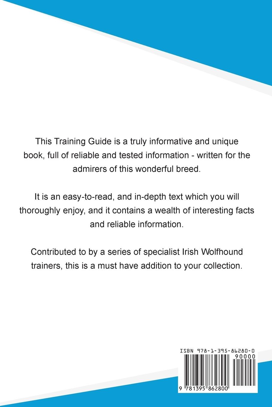 Rückseitencover Irish Wolfhound Training Guide Irish Wolfhound Training Includes