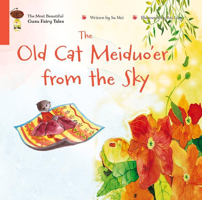Vorderes Coverbild The Old Cat Meiduo'er from the Sky