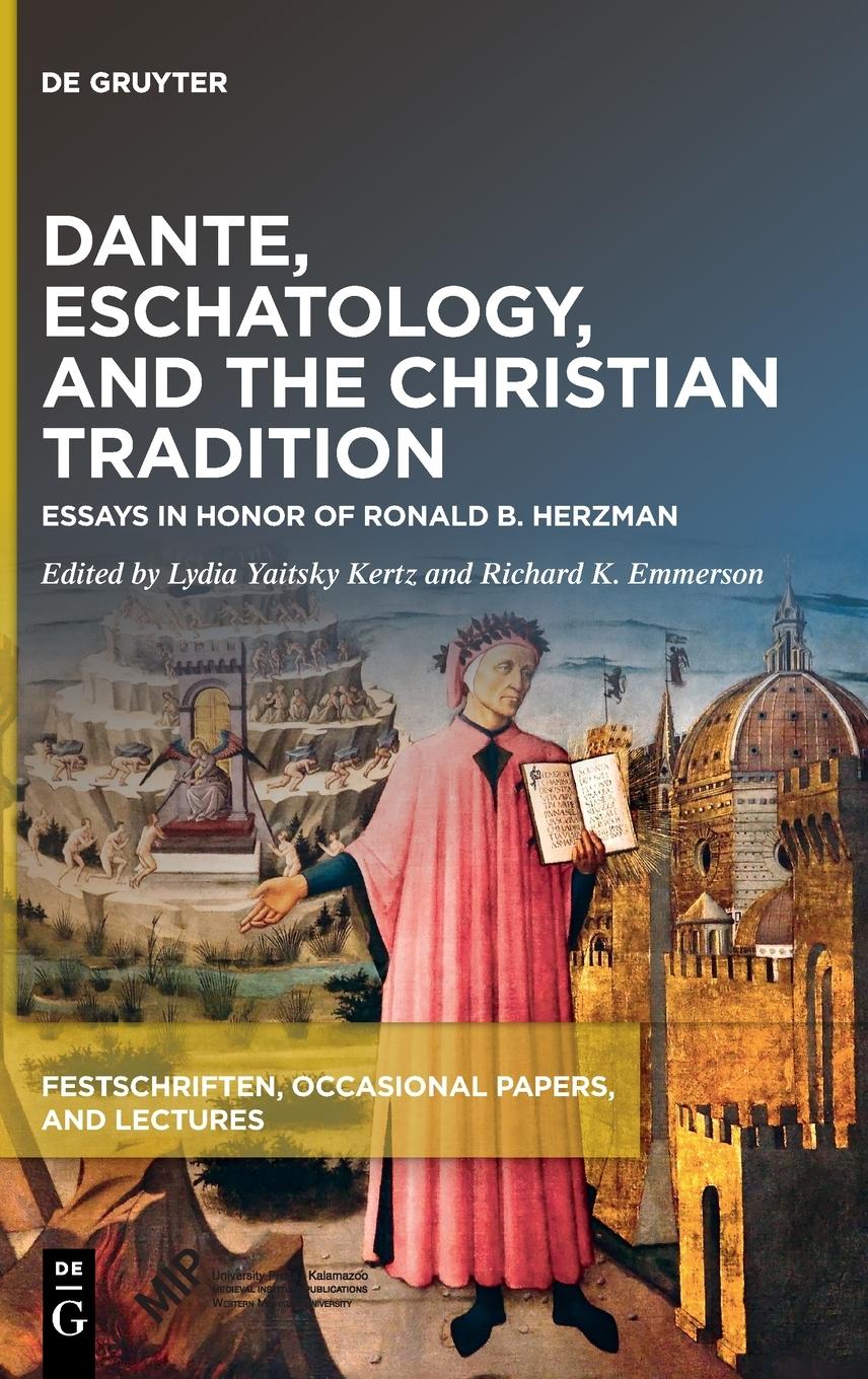 Vorderes Coverbild Dante, Eschatology, and the Christian Tradition