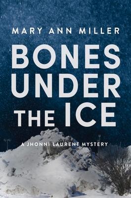 Vorderes Coverbild Bones Under the Ice