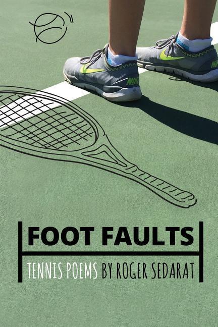 Vorderes Coverbild Foot Faults: Tennis Poems