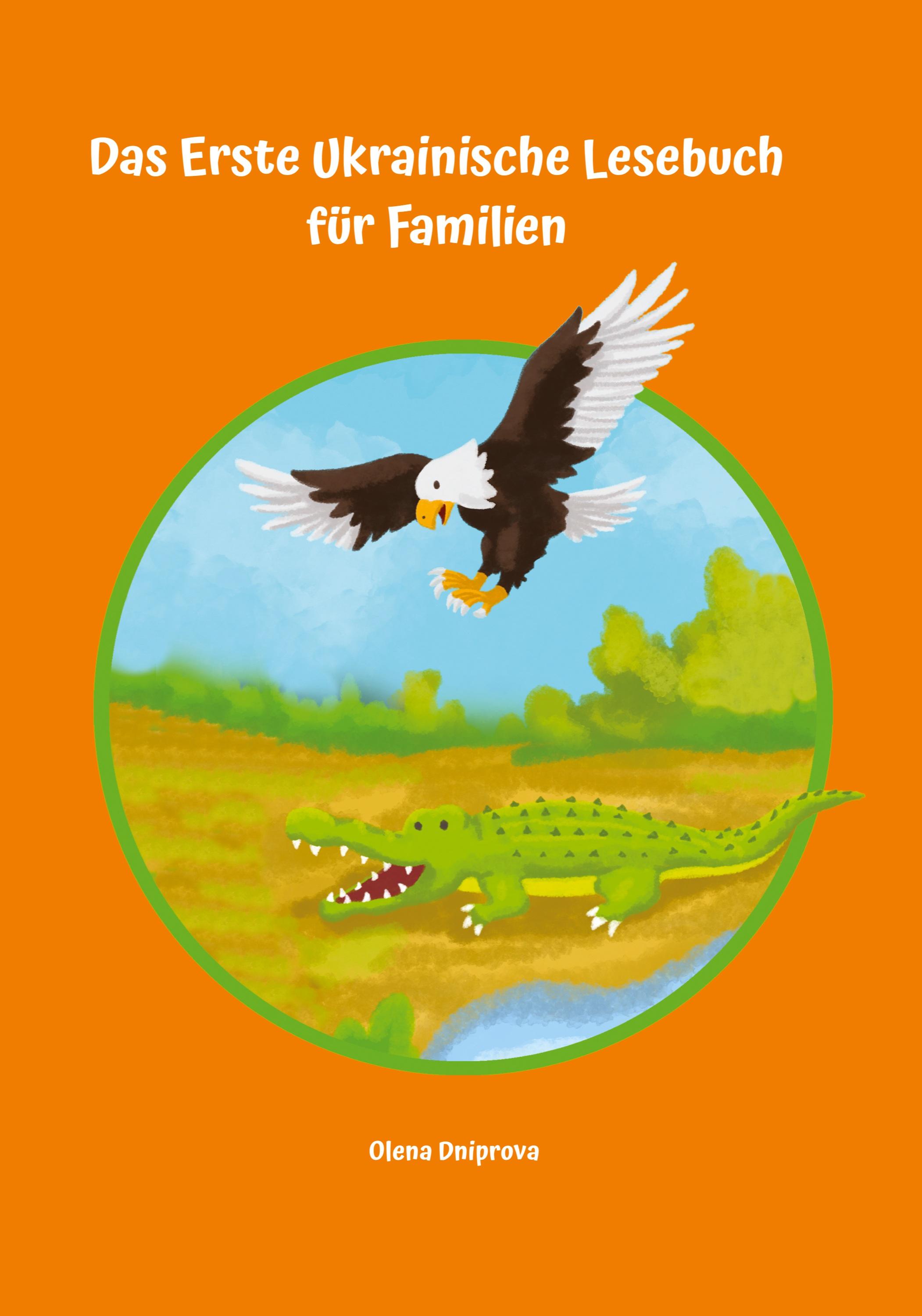 Vorderes Coverbild Das Erste Ukrainische Lesebuch für Familien