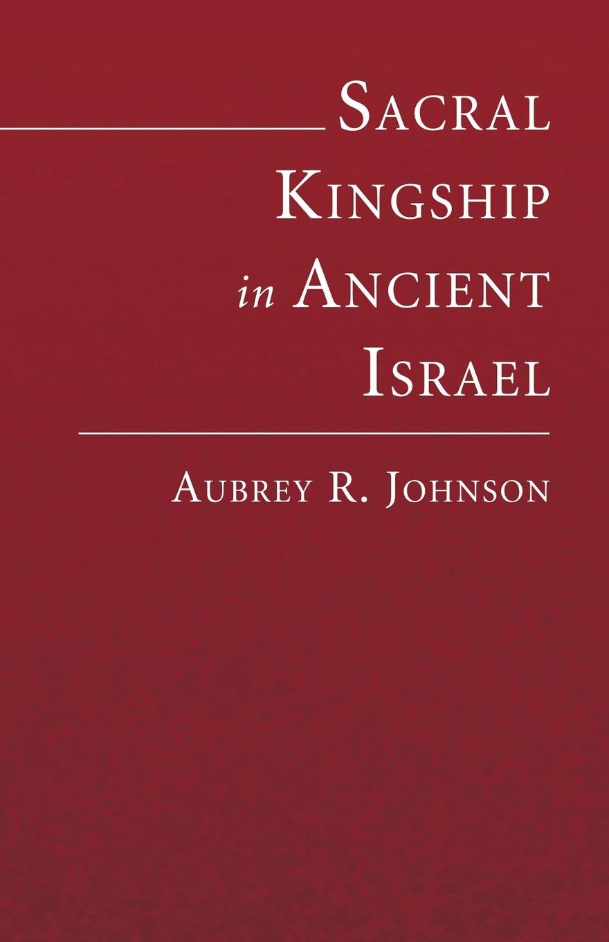 Vorderes Coverbild Sacral Kingship in Ancient Israel