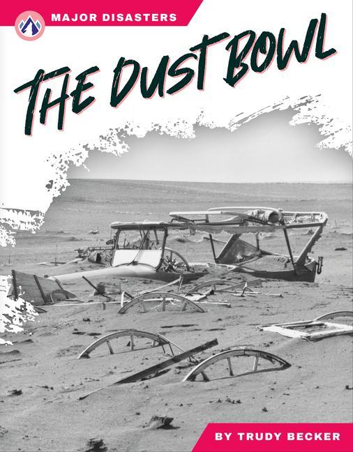 Vorderes Coverbild The Dust Bowl