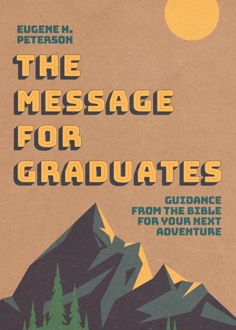 Vorderes Coverbild The Message for Graduates (Softcover)