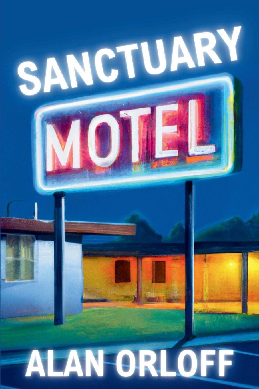 Vorderes Coverbild Sanctuary Motel