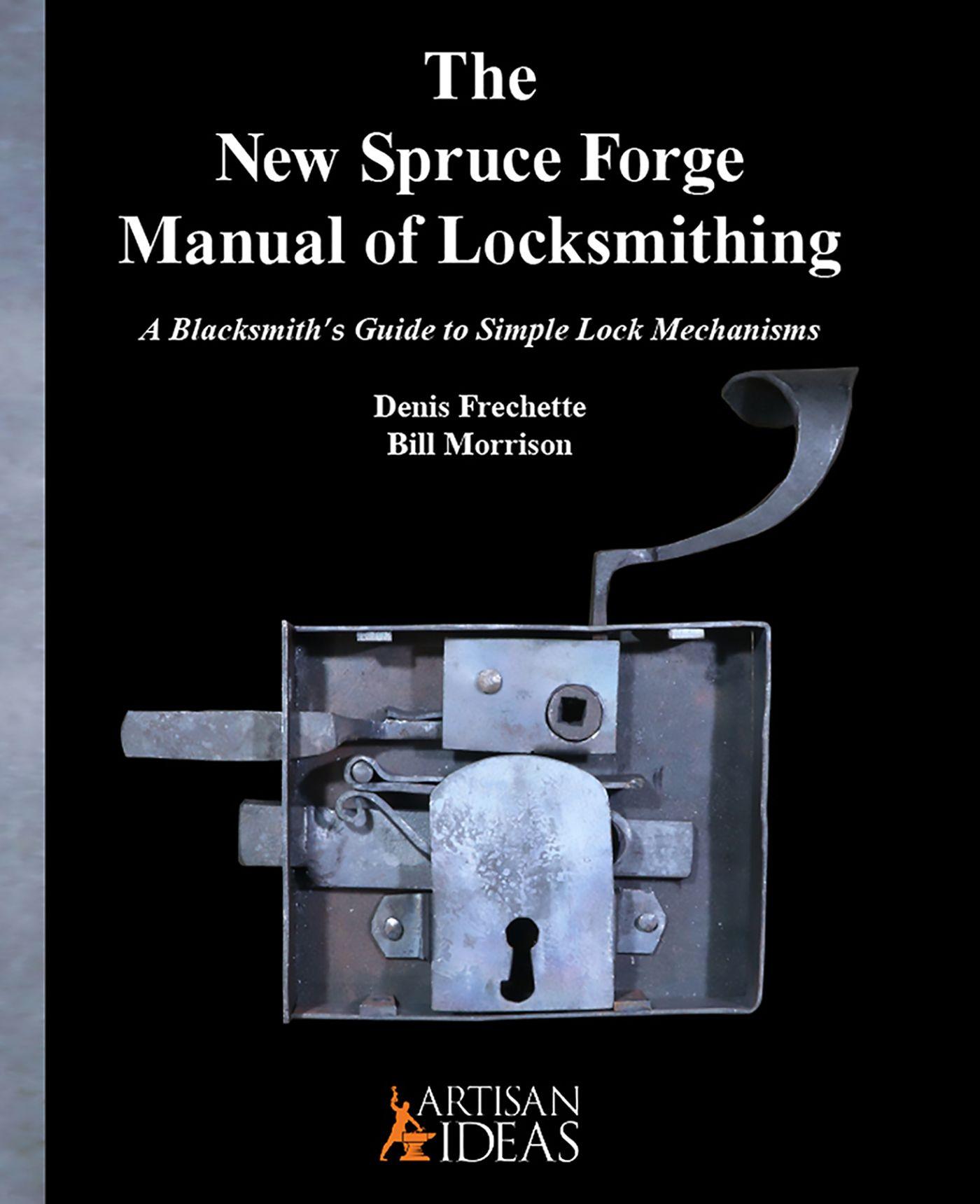 Vorderes Coverbild The New Spruce Forge Manual of Locksmithing