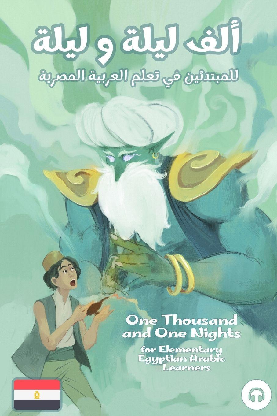 Vorderes Coverbild One Thousand and One Nights for Elementary Egyptian Arabic Language Learners