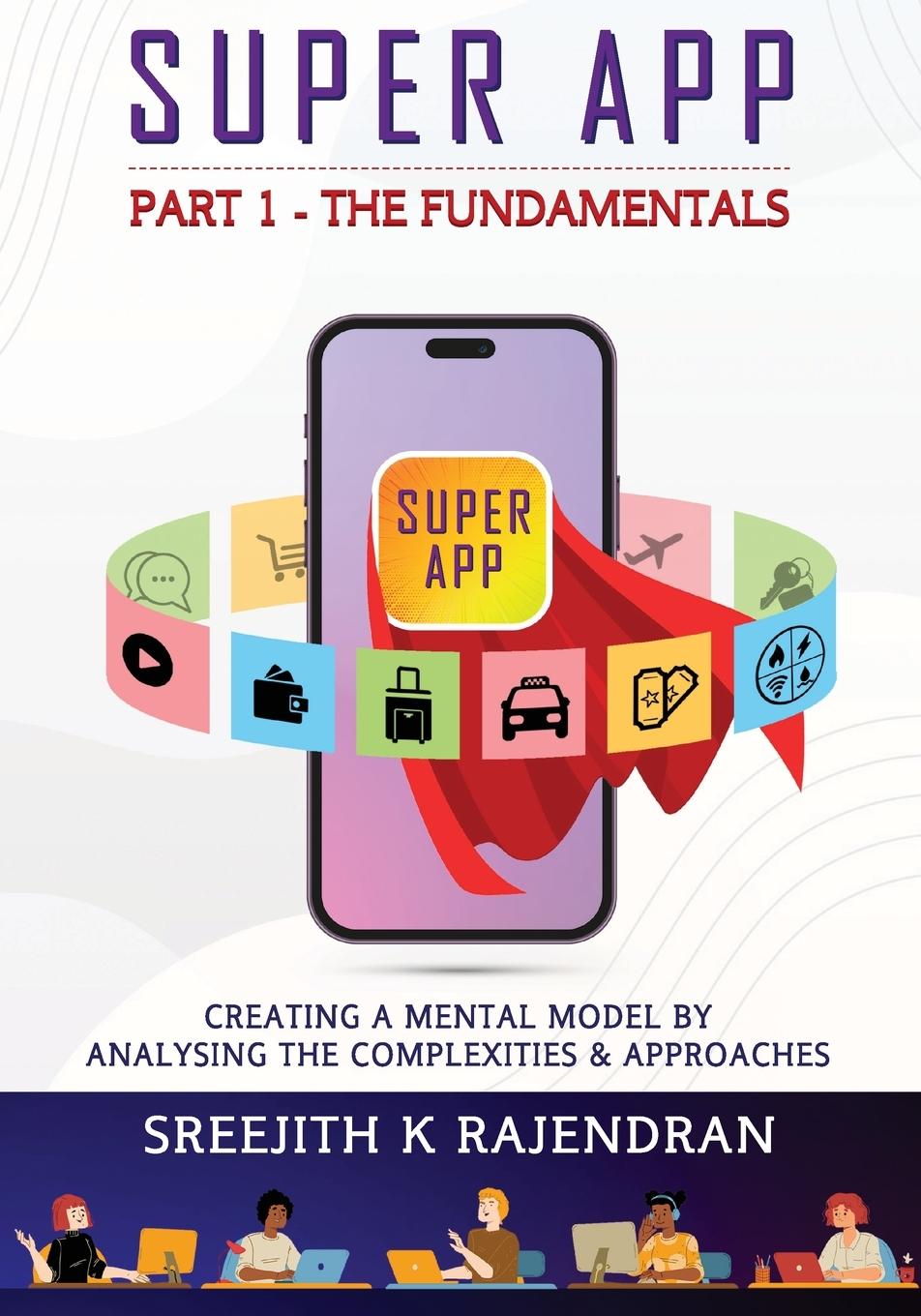 Vorderes Coverbild Super App Part 1 - The Fundamentals