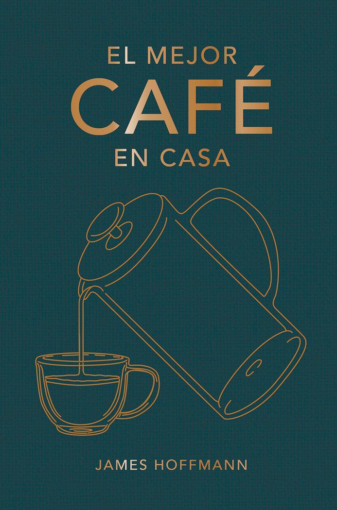 Vorderes Coverbild El Mejor Café En Casa