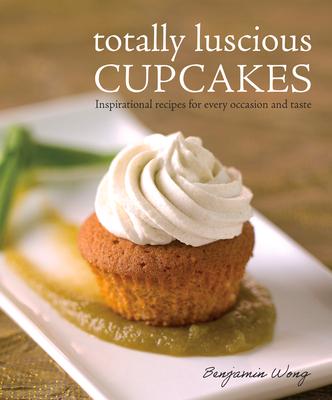 Vorderes Coverbild Totally Luscious Cupcakes