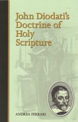 Vorderes Coverbild John Diodati's Doctrine of Holy Scripture