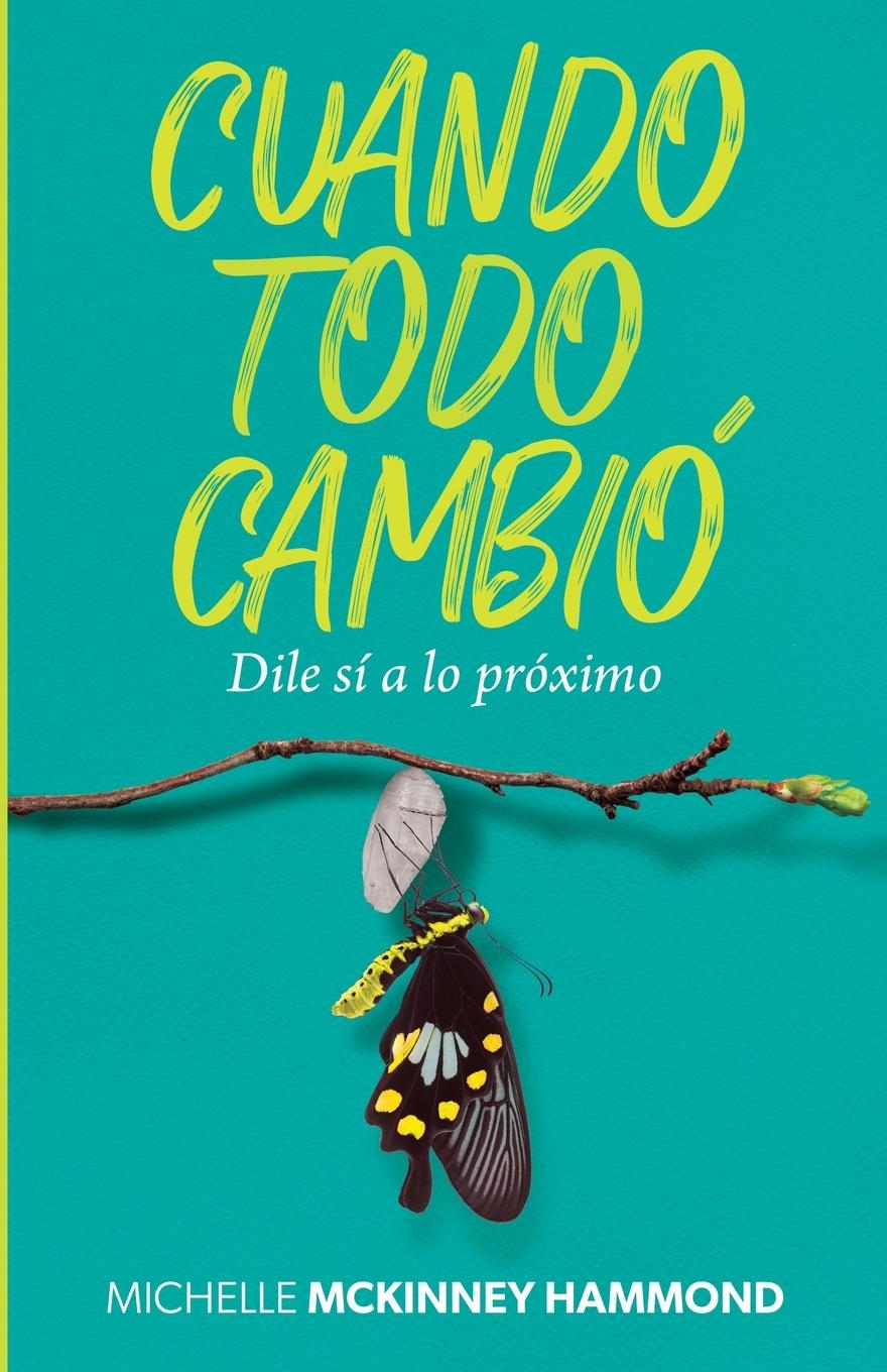 Vorderes Coverbild Cuando Todo Cambió